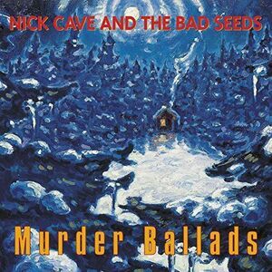 Nick Cave & the Bad Seeds - Murder Ballads  LP LP